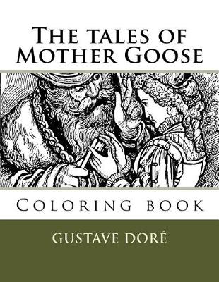 The tales of Mother Goose