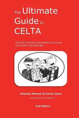 The Ultimate Guide to CELTA
