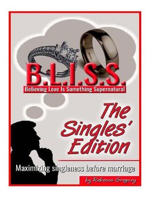 B.L.I.S.S. The Single's Edition