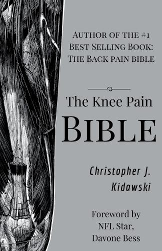 The Knee Pain Bible
