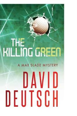 The Killing Green