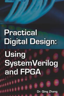 Practical Digital Design