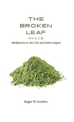 The Broken Leaf