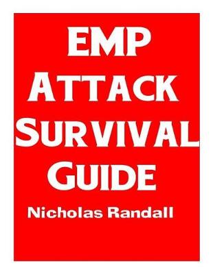 EMP Attack Survival Guide