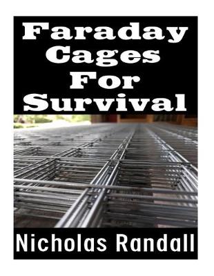 Faraday Cages For Survival