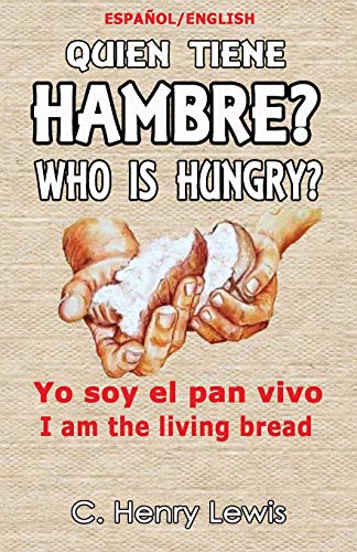 Quien tiene hambre