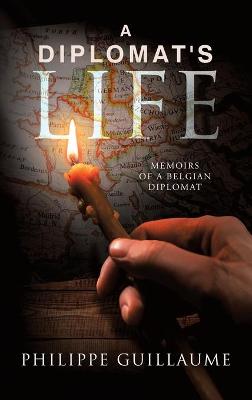 A Diplomat's Life