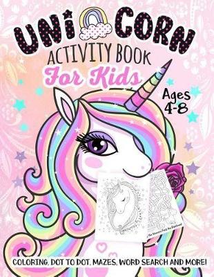Unicorn Activity Book for Kids Ages 4-8