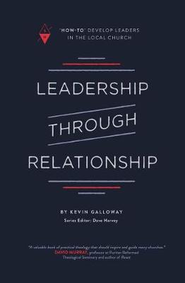 Leadership Through Relationship