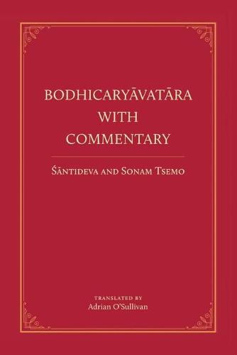 Bodhicaryavatara With Commentary