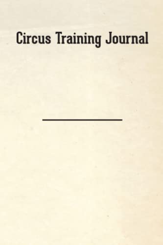 Circus Training Journal