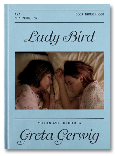 Greta Gerwig Lady Bird Screenplay Book