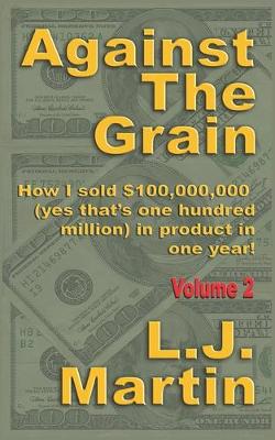Against the Grain