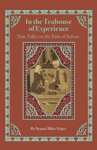 In the Teahouse of Experience
