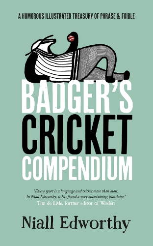Badger's Cricket Compendium