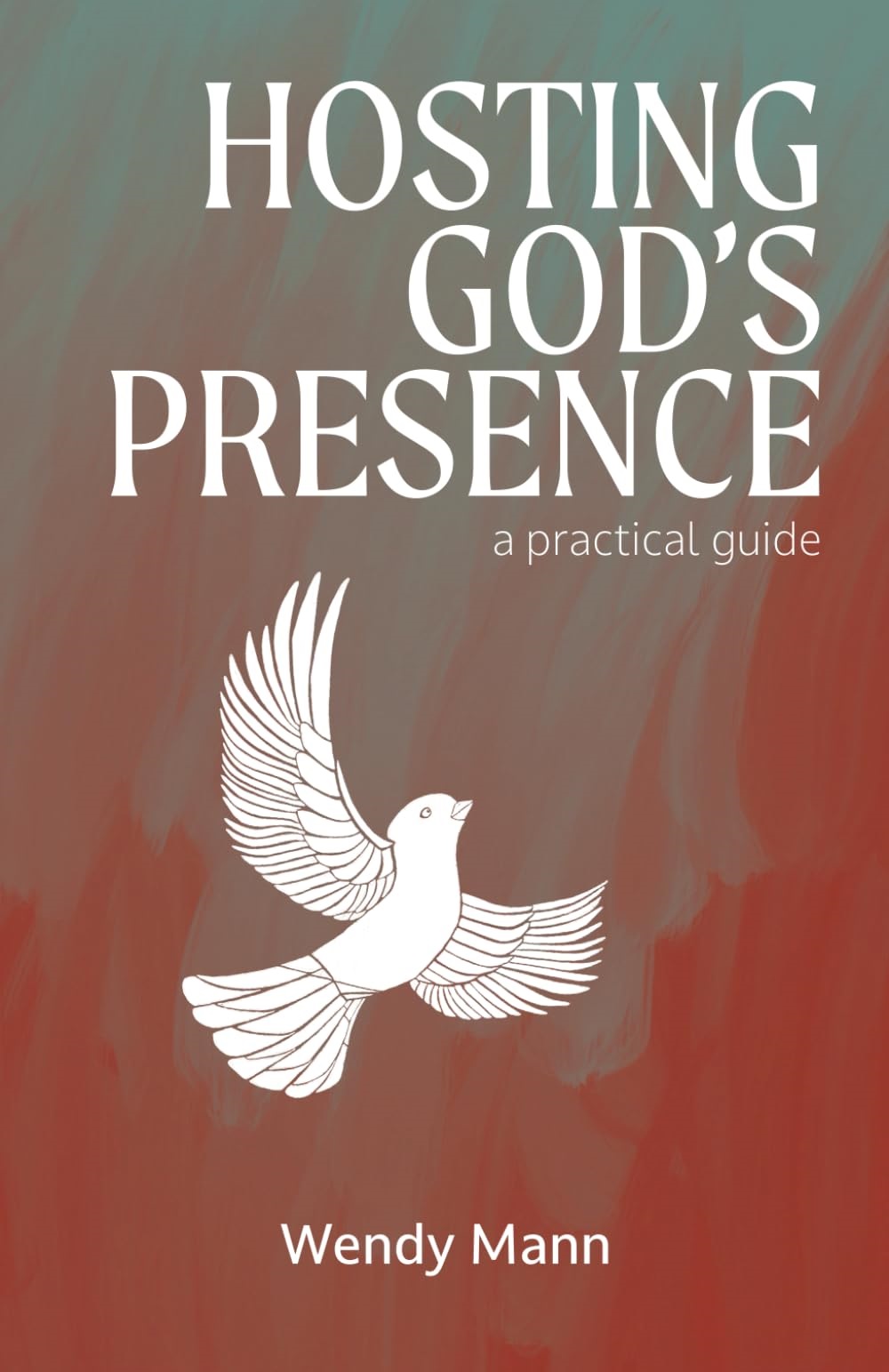 Hosting God’s Presence: A Practical Guide