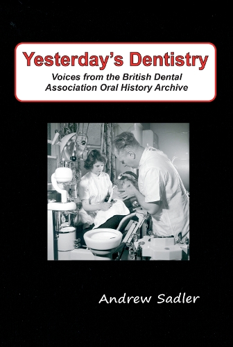 Yesterday's Dentistry