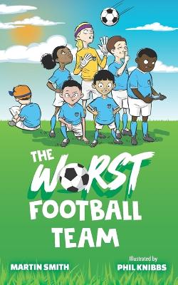 The Worst Football Team