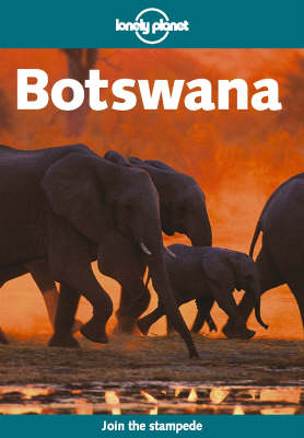 Botswana (Lonely Planet Country Guides)