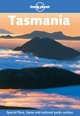 Tasmania (Lonely Planet Regional Guides)