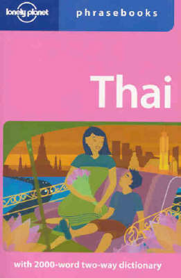 Thai Phrasebook (Lonely Planet Phrasebook)