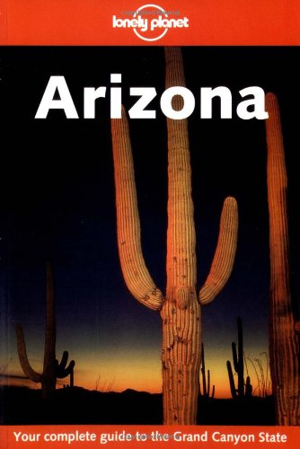 Arizona (Lonely Planet Arizona)