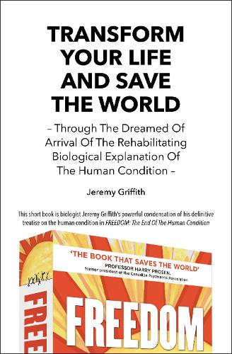 Transform Your Life and Save the World