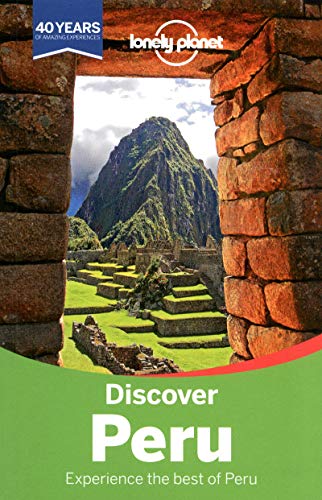 Lonely Planet Discover Peru (Travel Guide)