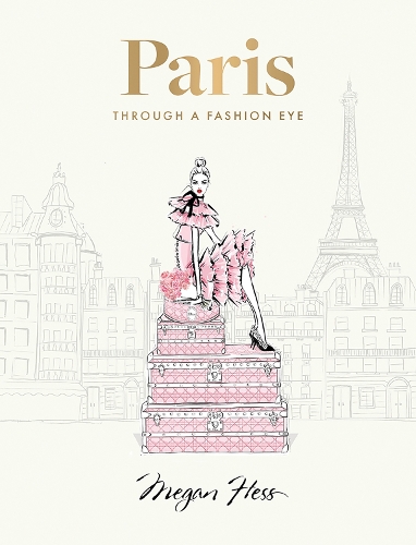 Paris: Through a Fashion Eye