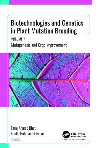 Biotechnologies and Genetics in Plant Mutation Breeding