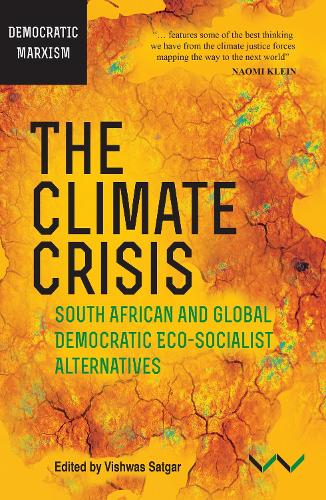 Climate Crisis, the