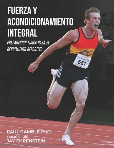 Fuerza y Acondicionamiento Integral