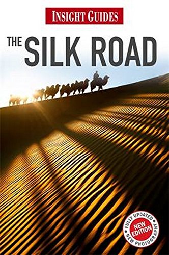 Insight Guides: Silk Road