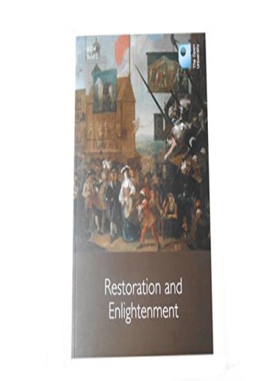 Restoration And Enlightenment (The Open University A334 Book 2)