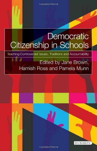 Democratic Citizenship in Schools: Teaching Controversial Issues, Traditions and Accountability
