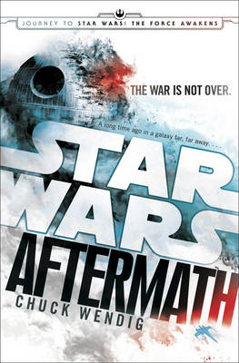 Star Wars: Aftermath: Journey to Star Wars: The Force Awakens