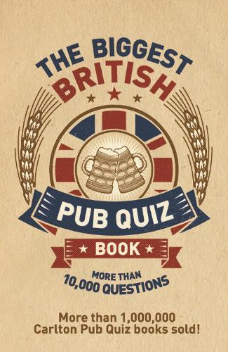 The Biggest British Pub Quiz Book
