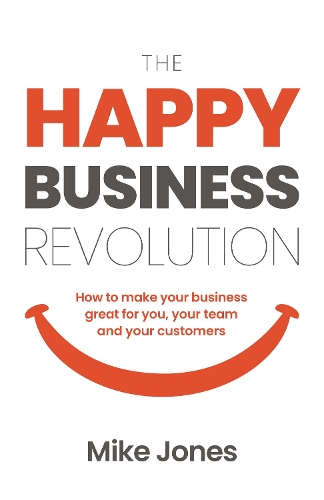 The Happy Business Revolution