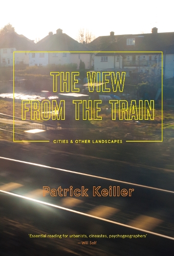 The View from the Train
