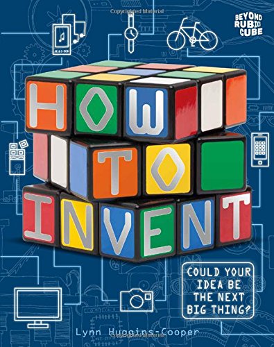 Beyond the Rubik Cube: How to Invent
