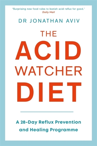 The Acid Watcher Diet
