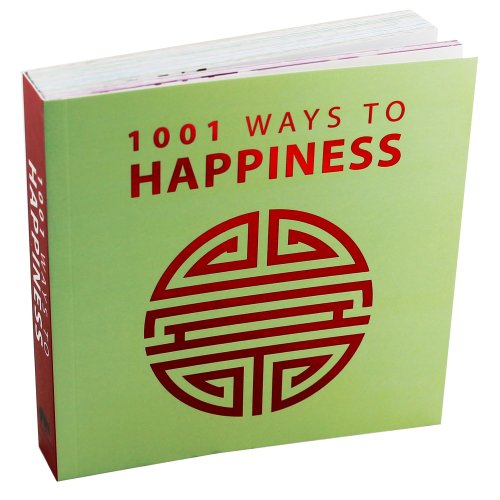 1001 Ways To Happiness