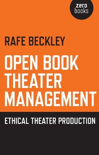 Open Book Theater Management – Ethical Theater Production