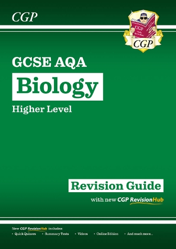 New GCSE Biology AQA Higher Revision Guide with CGP RevisionHub