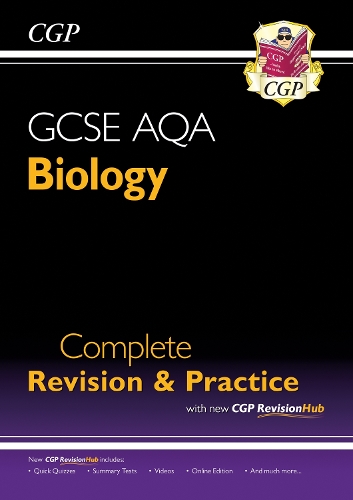 New GCSE Biology AQA Complete Revision & Practice with CGP RevisionHub