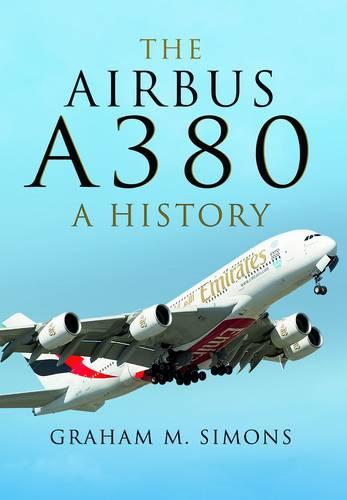 Airbus A380: A History