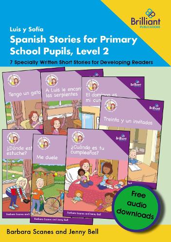 Luis y Sofía Spanish Stories for Primary School Pupils, Level 2