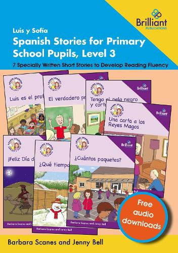 Luis y Sofía Spanish Stories for Primary School Pupils, Level 3