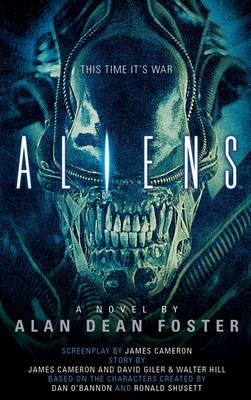 Aliens: The Official Movie Novelization