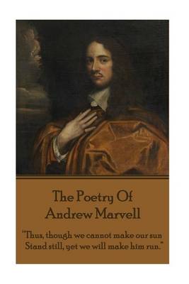 The Poetry Of Andrew Marvell